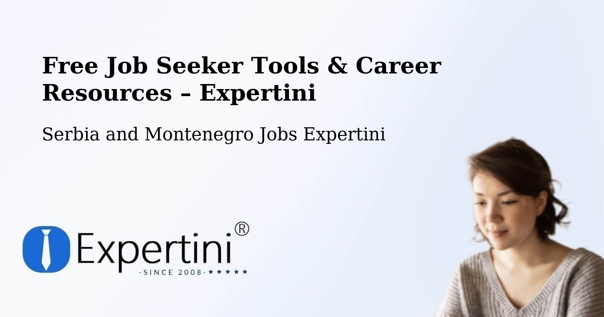 Free Job Seeker Tools & Career Resources – Corunna - Corunna, Serbia and Montenegro Jobs Expertini