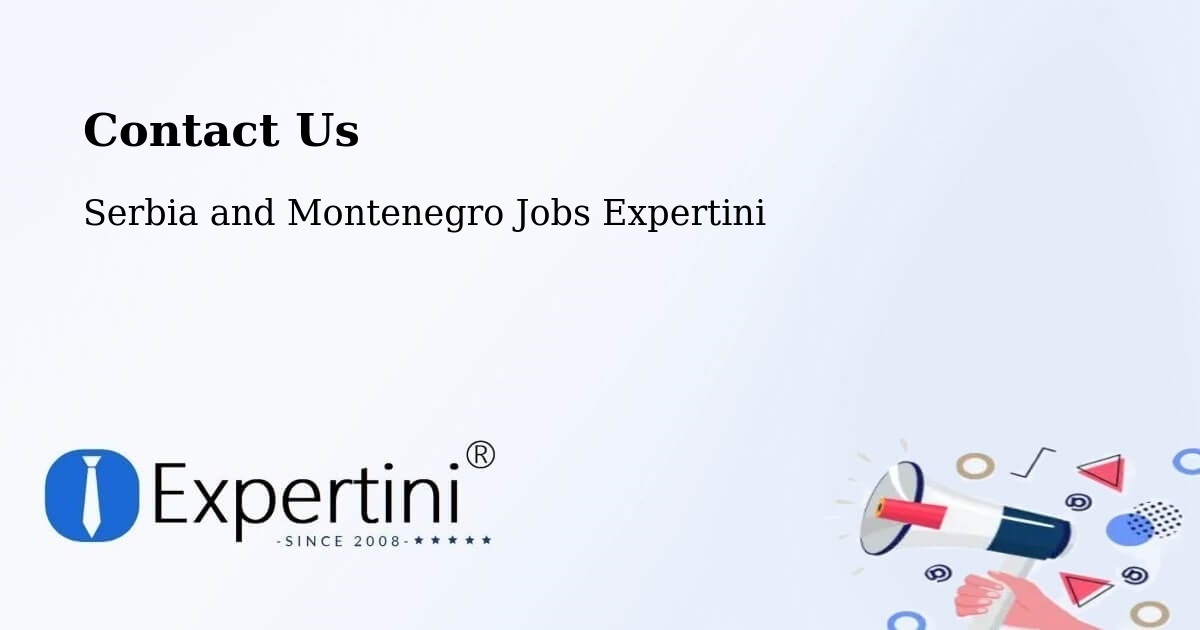 Contact Expertini – Corunna - Serbia and Montenegro Jobs Expertini
