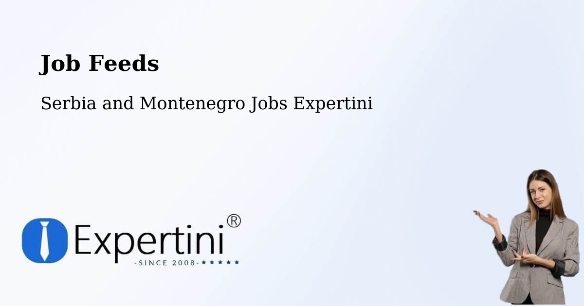 Job Listings Feed – Corunna - Serbia and Montenegro Jobs Expertini